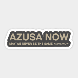 AZUSA NOW Sticker